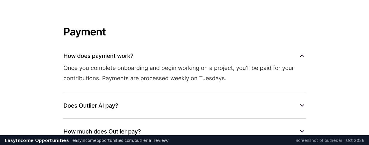 Outlier AI FAQ stating payments are processed weekly on Tuesdays (screenshot, October 2026)